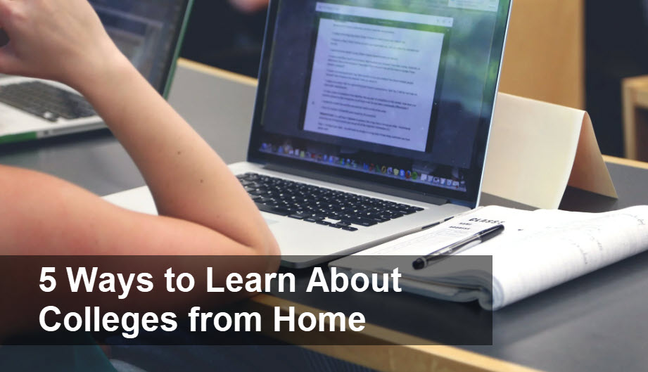 5 Ways to Learn About Colleges from Home